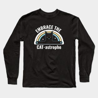 CAT-astrophe Long Sleeve T-Shirt